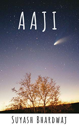 Aaji My Grandmother Ebook Bhardwaj Suyash Amazon In Kindle Store
