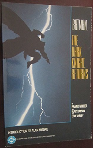 Batman the Greatest Stories Ever Told 2: The Dark Night Returns Batman the Greatest Stories Ever Told 2: The Dark Night Returns