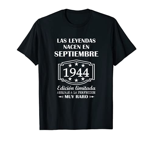 Las Leyendas nacen en Septiembre de 1944 77° cumpleaños Camiseta