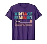 Vintage Feminist Definition Women Empowerment Inspiring T-Shirt