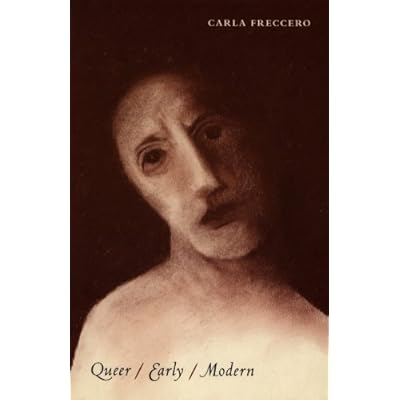 Queer/Early/Modern