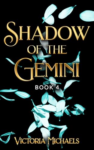 Shadow of the Gemini: Book 4