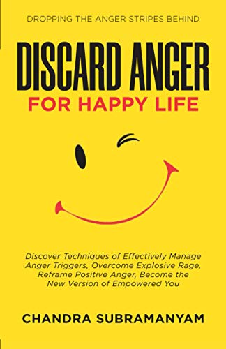 Discard Anger for Happy Life