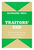 Traitors' End: The Rise and Fall of the Communist Movement in Southern Africa