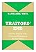 Traitors' End: The Rise and Fall of the Communist Movement in Southern Africa