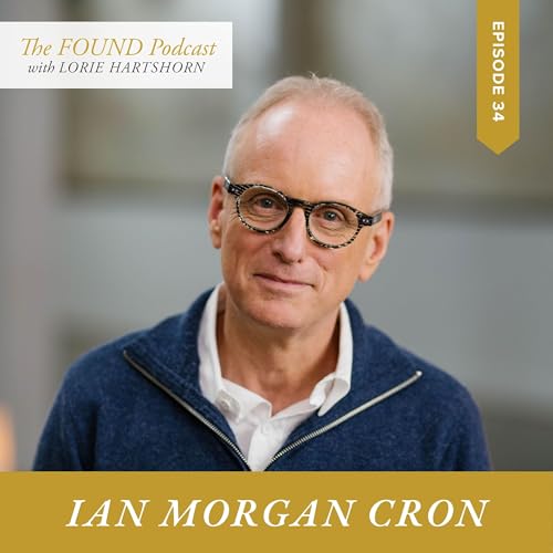 12 Steps to Lasting Transformation (Part 2) with Ian Morgan Cron | Faith, Healing & Freedom Podcast Por arte de portada