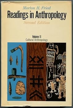 Paperback Readings in Anthropology, Second Edition, Volume II of Cultural Anthropology [Unknown] Book