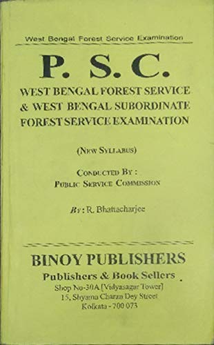 P.S.C West Bengal Forest Service & West Bengal Subordinate Forest Service Examination