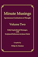 Minute Musings Volume Two 1937862992 Book Cover