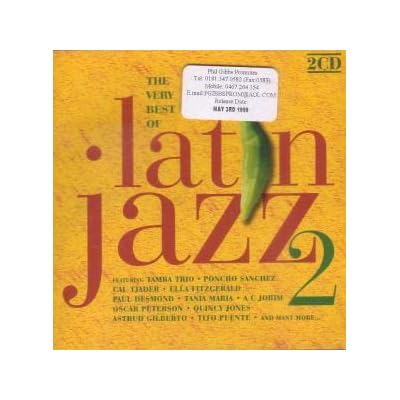 The Very Best Of Latin Jazz 2