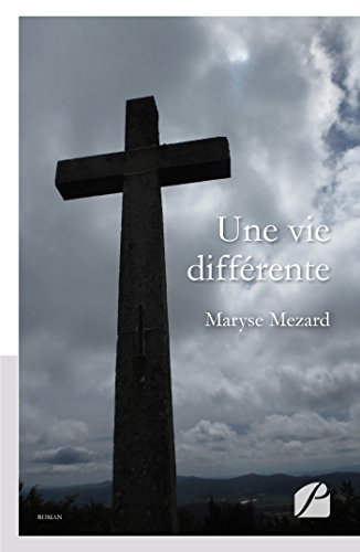 Une vie différente (Roman) Francais PDF