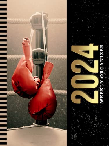 2024 Weekly Organizer: Hardcover / Dated 8.5x11 / 52-Week / To Do List - Notes Section - Habit Tracker / Jan to Dec / Life - Time Organization Gift / Vintage Boxing Gloves Ring - Sports Art Cover