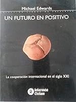 Un futuro en positivo 8484521133 Book Cover
