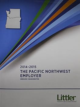 Paperback The Pacific Northwest Employer with CD-ROM (2014-2015) Book