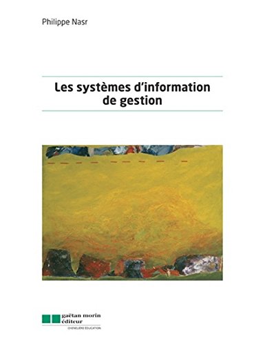 Systèmes d'information de gestion(Les) [Unknown Binding]
