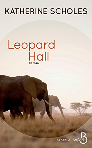 Leopard Hall (Le cercle) (French Edition)