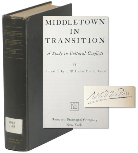 Middletown in Transition: A Study in Cultural C... B0006ANUGU Book Cover