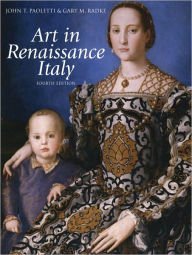 History of Italian Renaissance Art: Painting, Sculpture, Architecture