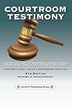 COURTROOM TESTIMONY
