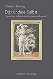  Das andere Selbst: Figuren des Todes an der Schwelle zur Neuzeit