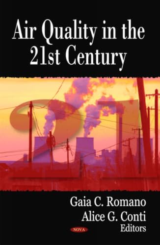 Air Quality in the 21st Century