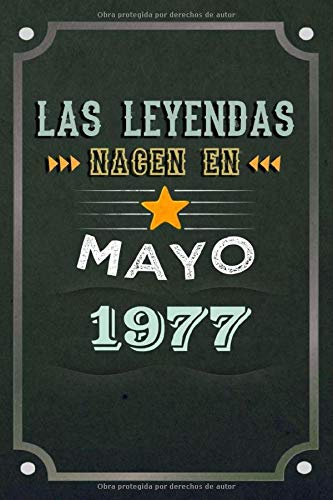 Las leyendas nacen en Mayo 1977: REGALO DE CUMPLEAÑOS, NACIDOS EN LOS AÑOS 1977 Regalos Creativos Cuaderno forrado Diario 15.24 x 22.86 cm CUADERNO DE ... CUADERNO DE NOTAS, REGALOS PERSONALIZADOS