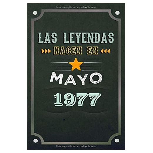 Las leyendas nacen en Mayo 1977: REGALO DE CUMPLEAÑOS, NACIDOS EN LOS AÑOS 1977 Regalos Creativos Cuaderno forrado Diario 15.24 x 22.86 cm CUADERNO DE ... CUADERNO DE NOTAS, REGALOS PERSONALIZADOS