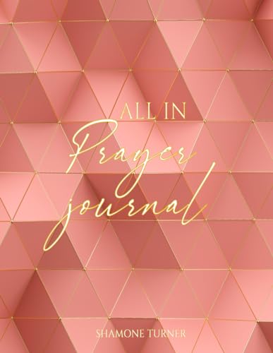 All In Prayer Journ
