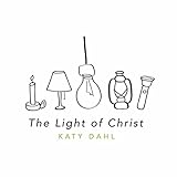 The Light of Christ