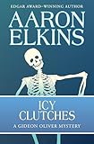 Icy Clutches (The Gideon Oliver Mysteries Book 6)