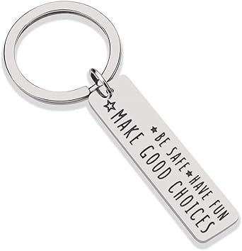 Guqqeuc New Driver Keychain Gifts for Boys Girls Birthday Christams Gifts for Son Daughter Have Fun Be Safe Make Good Choices Key Rings