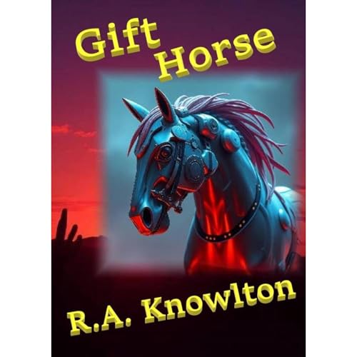Gift Horse Audiolibro Por R.A. Knowlton arte de portada