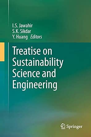 Treatise on Sustainability Science and Engineering Softcover reprint of the original 1st ed. 2013 Edition-Wow! eBook