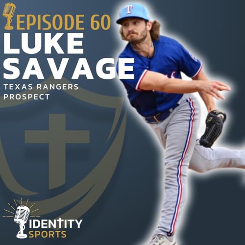 Texas Rangers Prospect Luke Savage: Reflecting God&rsquo;s Love