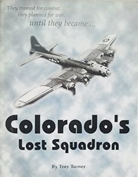 Paperback Colorado's lost squadron Book