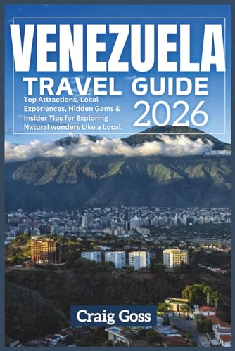 Venezuela travel guide 2026: Top attractions, local experiences, hidden gems & insider tips for exploring natural wonders like a local.