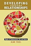 Developing Through Relationships (Developing Body & Mind)