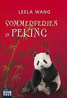 Sommerferien in Peking 3843210136 Book Cover