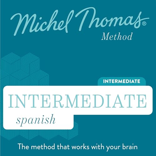 『Intermediate Spanish (Michel Thomas Method) - Full course』のカバーアート