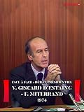 Face à Face : Débat présidentiel V. Giscard d'Estaing / F. Mitterrand 1974