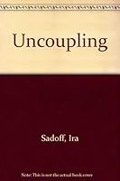 Uncoupling 0395321360 Book Cover