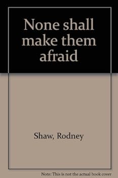 Paperback None shall make them afraid Book