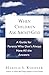When Children Ask About God: A Guide for Parents Who Don't Always Have All the Answers