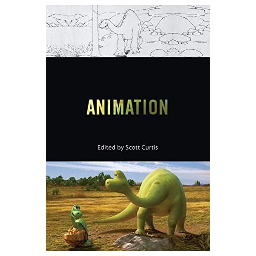Animation (Behind the Silver Screen Series)