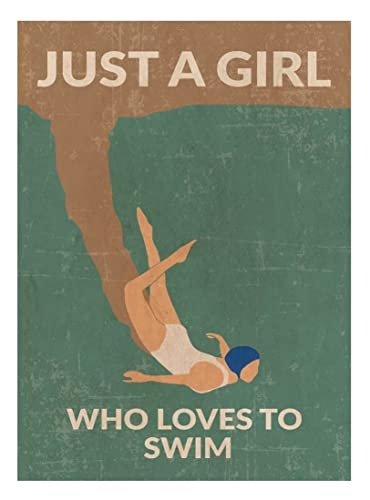 Metal Tin Retro Sign Just A Girl Who Loves To Swim Art Print Poster, Vintage Swimming Poster, Swimming Art Poster, Summer Poster Music Bar Club Men's Cave Art Decor Wall Poster Gift - 5.5X8 Inch #TOP1