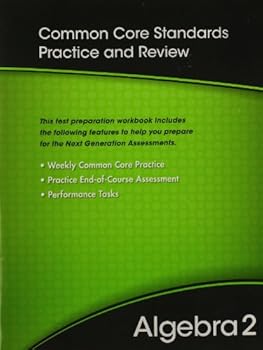 Paperback Common Core Standards Practice and Review Algebra 2 Book