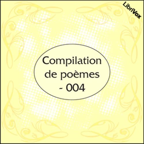 Compilation de po&egrave;mes - 004 by Various copertina