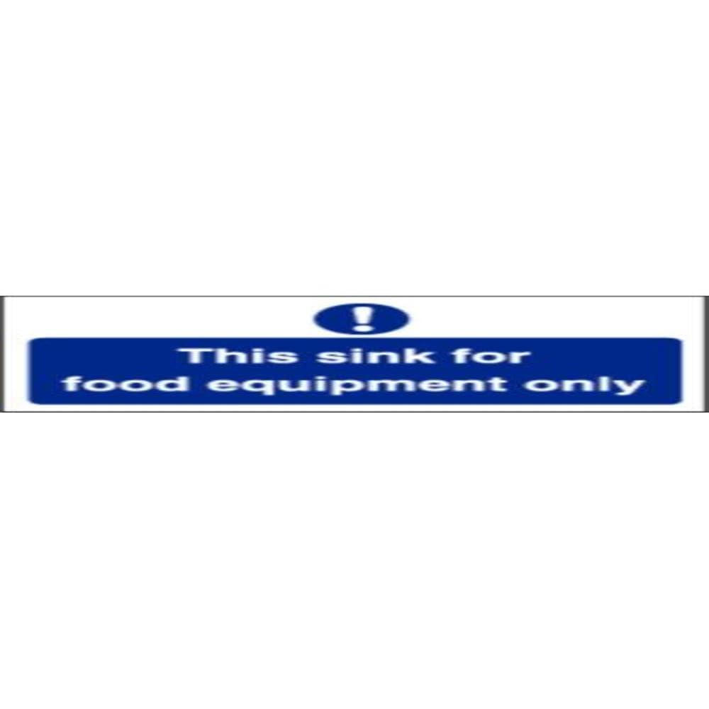 Stalwart L847 This Sink For Food Equipment Only Sign