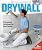 Drywall: Professional Techniques for Great Results (Fine Homebuilding DVD Workshop)