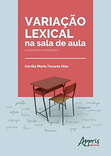 Variação lexical na sala de aula: uma proposta sociolinguística